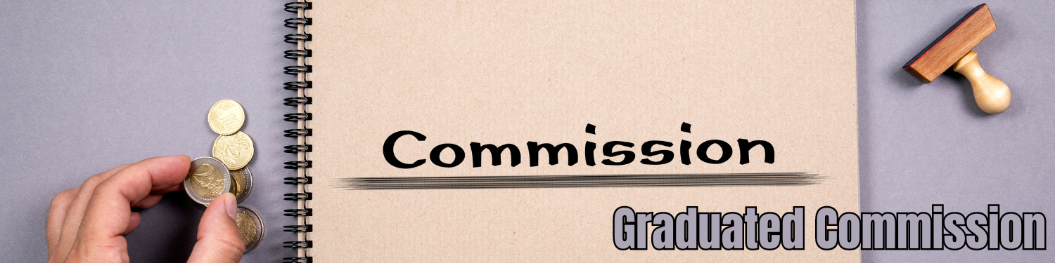 What is Graduated Commission? Banner